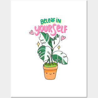 Beleaf in Yourself Monstera Posters and Art
